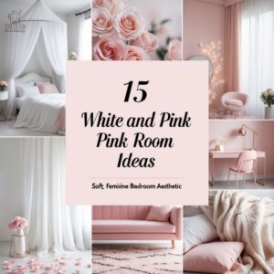 15 White and Pink Room Ideas for a Soft, Feminine Bedroom Aesthetic (15)